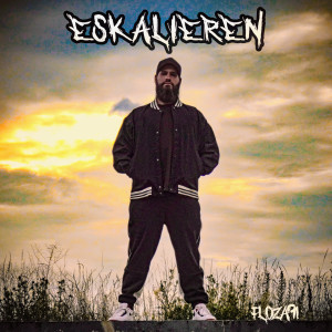 Album Eskalieren from FloZa91