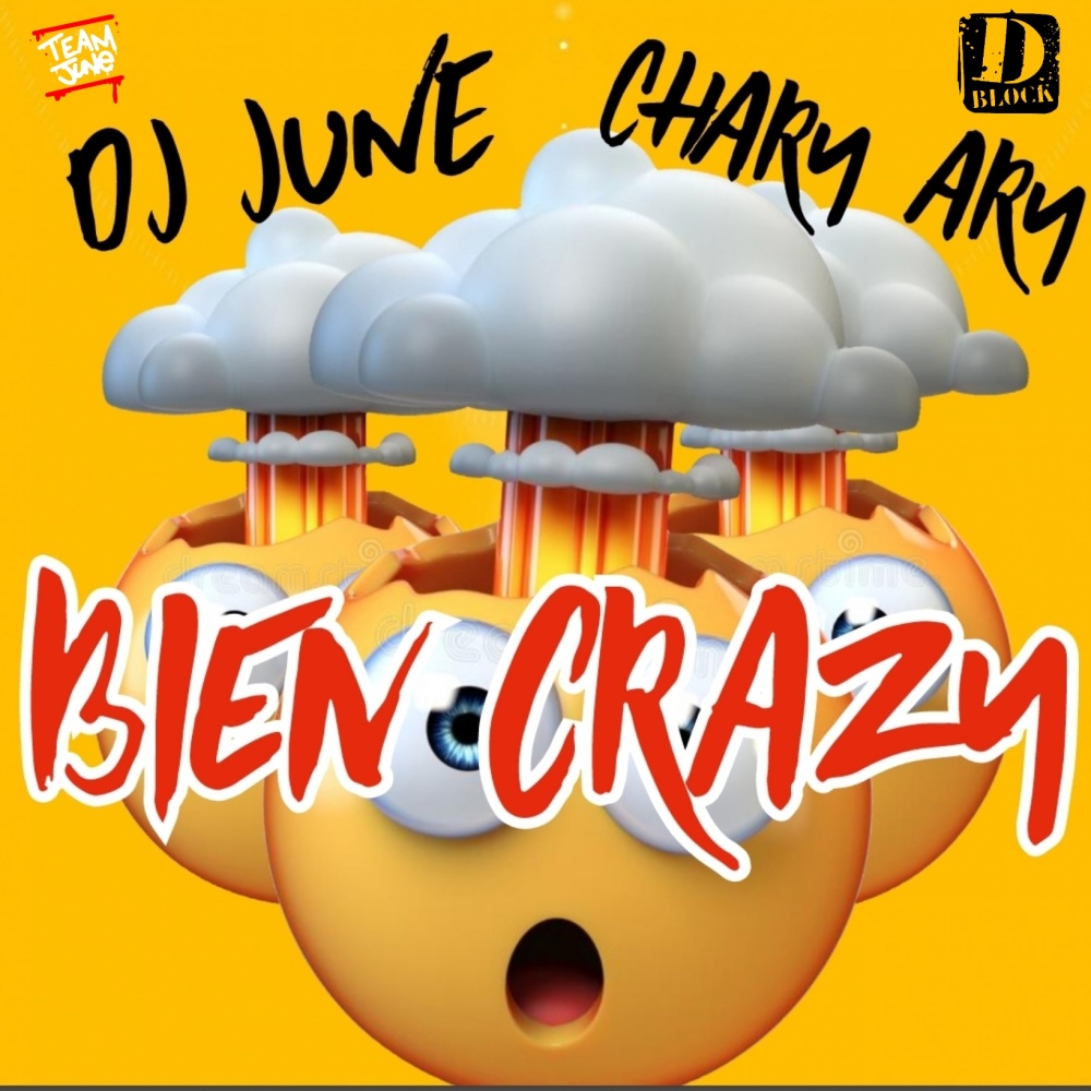 Bien Crazy (feat. Chary Ary) (Explicit)