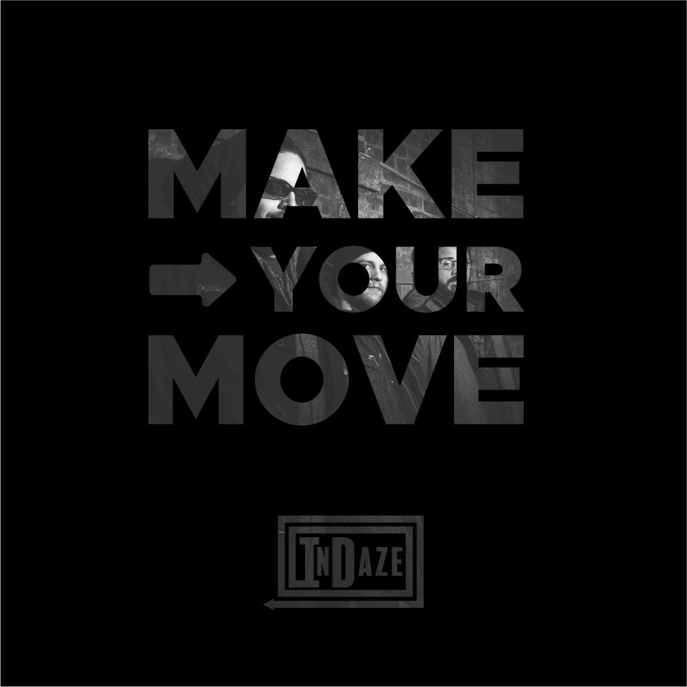 Make Your Move (feat. Pai-Sho)