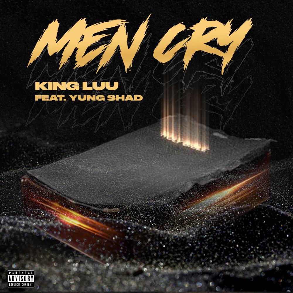 Men Cry (feat. Yung Shad) (Explicit)