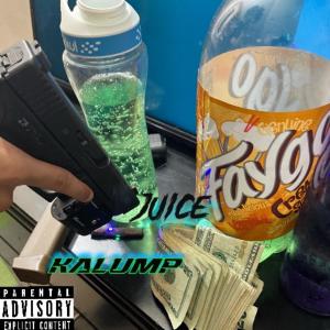 收聽KalumP的Juice (Explicit)歌詞歌曲
