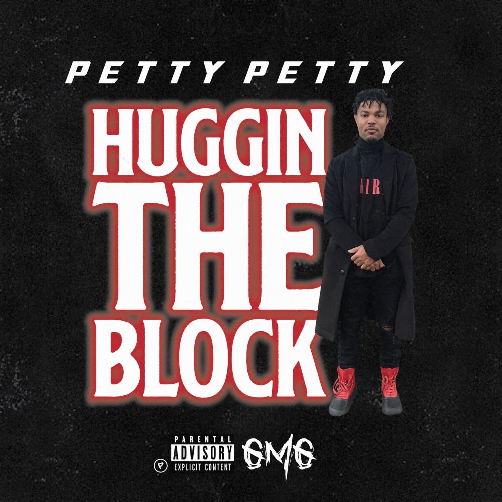 Huggin The Block (Explicit)