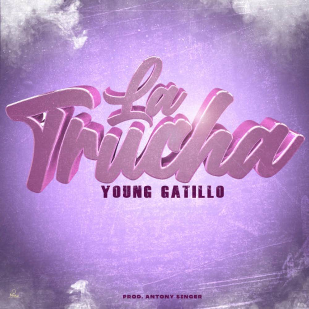 La Trucha (Explicit)