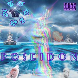 Meduza的专辑Poseidon (Explicit)