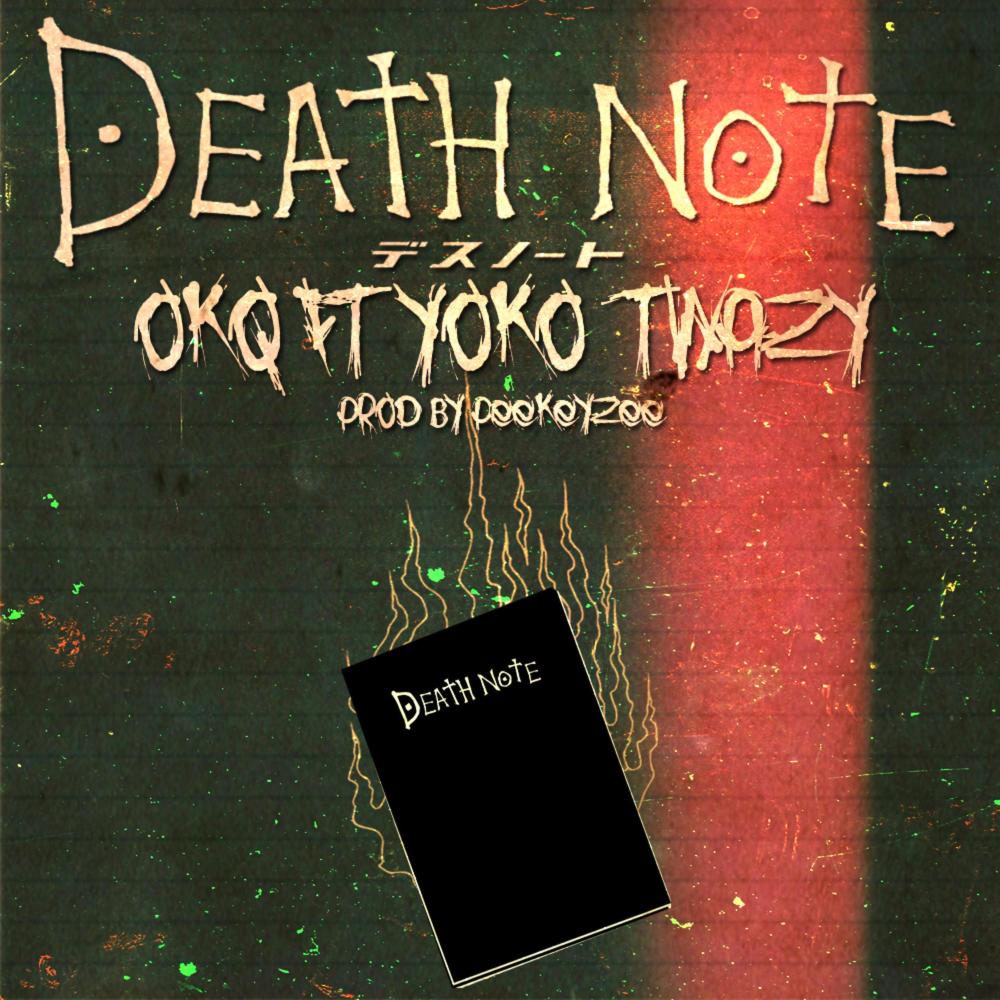 Death Note (feat. YokoTwazy) (Explicit)