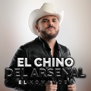 Listen to El Chino Del Arsenal song with lyrics from El Komander