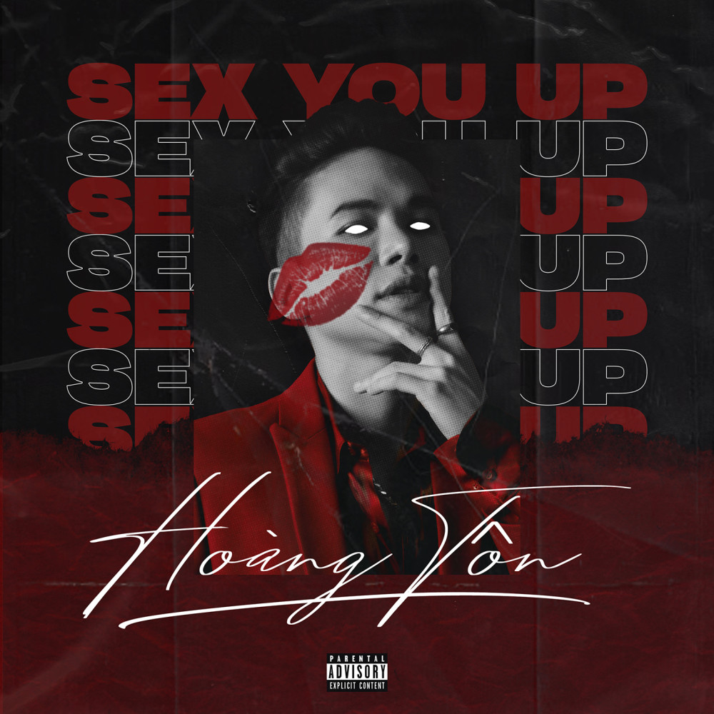 Sex You Up (Explicit)