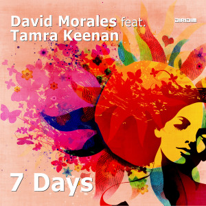 ดาวน์โหลดและฟังเพลง 7 Days (David Morales Dub) พร้อมเนื้อเพลงจาก David Morales