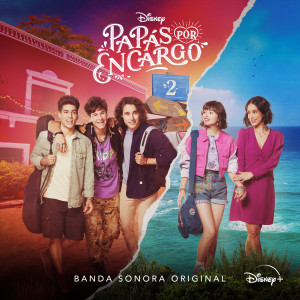 ดาวน์โหลดและฟังเพลง Aunque no estés (De "Disney Papás por Encargo 2" I Disney+) พร้อมเนื้อเพลงจาก Lalo Brito