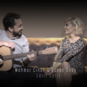 Listen to Satır Satır song with lyrics from Mahmut Çınar
