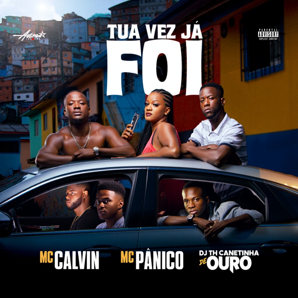 Tua Vez Já Foi (Explicit)