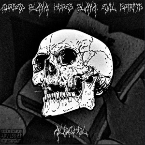 Album Alcohol (Explicit) from CURSED PLAYA