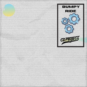 CD Project的专辑Bumpy Ride