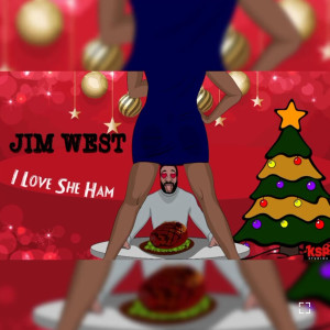 Album I Love She Ham oleh Jim West