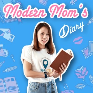 Modern Mom's Diary [KOOHOO Podcast]