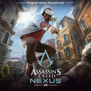 Assassin's Creed Nexus (Original Game Soundtrack) dari Assassin's Creed