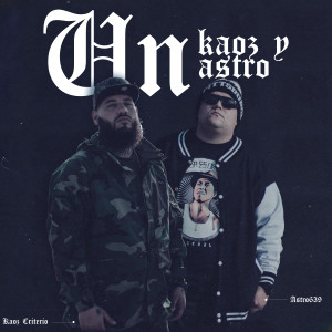 ดาวน์โหลดและฟังเพลง Un Kaoz y un Astro พร้อมเนื้อเพลงจาก Astro639