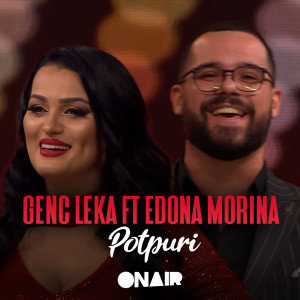 Dengarkan lagu Potpuri nyanyian Genc Leka dengan lirik