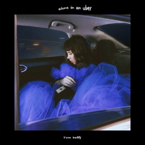 ดาวน์โหลดและฟังเพลง Alone in an Uber พร้อมเนื้อเพลงจาก Rose Betts