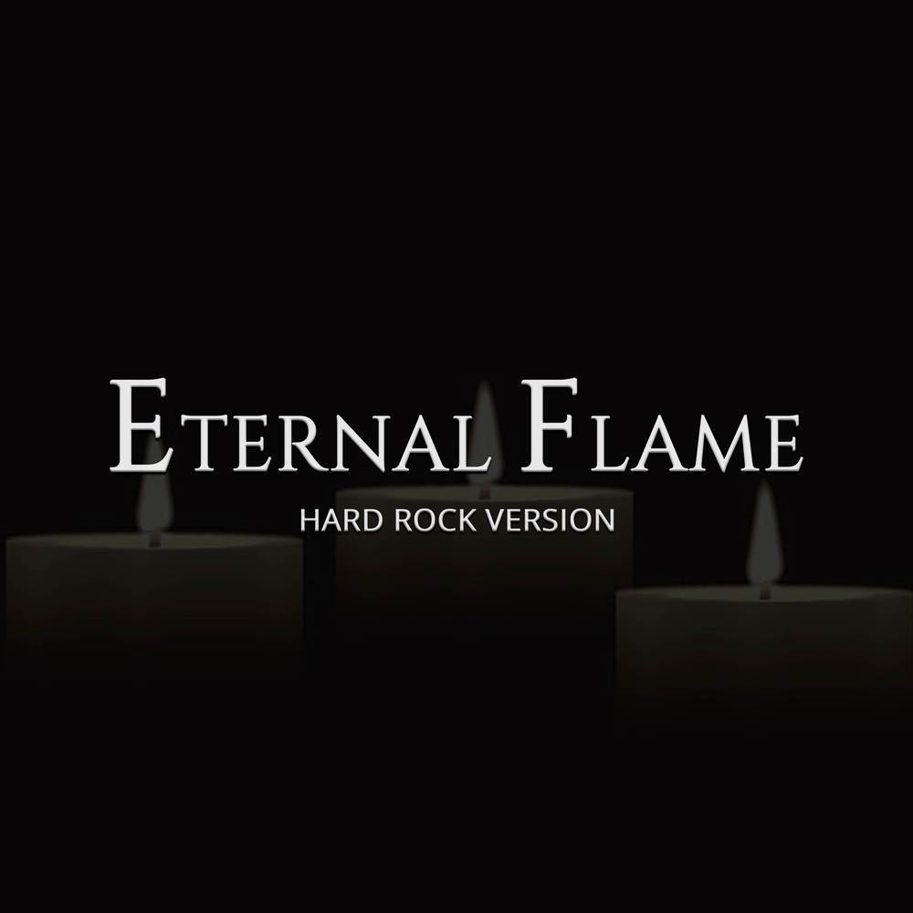 Eternal Flame (Hard Rock Version)