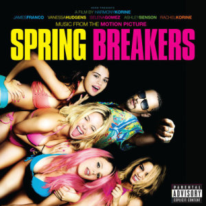 Various Artists的專輯Music From The Motion Picture Spring Breakers