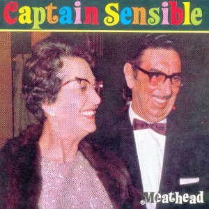 อัลบัม Meathead ศิลปิน Captain Sensible