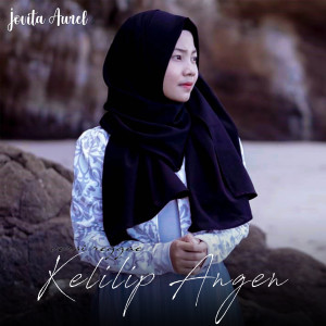 Kelilip Angen dari Jovita Aurel