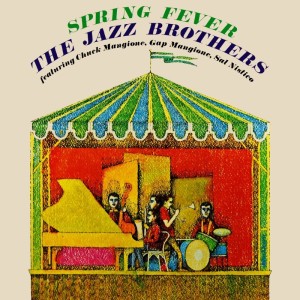 收聽The Jazz Brothers的Spring Fever歌詞歌曲