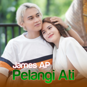 Album PELANGI ATI from James AP