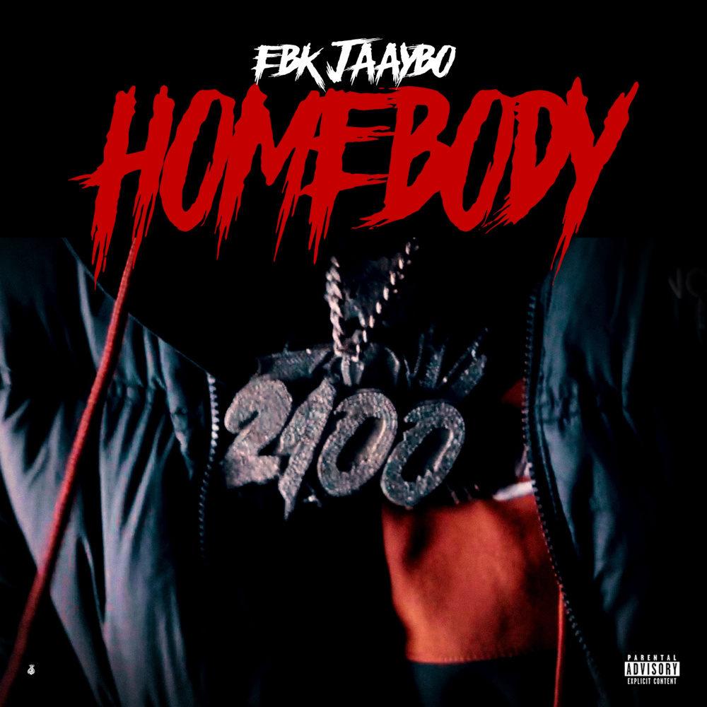 Homebody (Explicit)