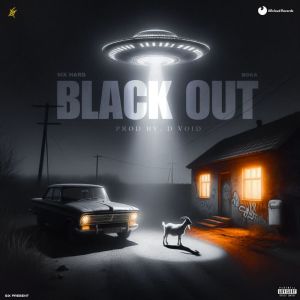 Album BLACKOUT (Explicit) from 6ix Hard