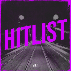 Mr. T的專輯Hitlist