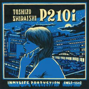 Listen to P210i song with lyrics from Toshizo Shiraishi