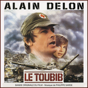 Album Le toubib (Bande originale du film avec Alain Delon) oleh Philippe Sarde
