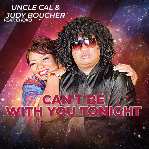 Album Can't Be With You Tonight from Uncle Cal
