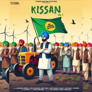 收聽Jaskaran Grewal的KISSAN vol.1 (feat. Jaggi Sanghera, Deep Sidhu, Jimmy Wraich, Haar V, Jind Kaur & D Naveen)歌詞歌曲