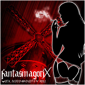 Album Sex, Blood and Goth ' n ' noll (Explicit) from FantasmagoriX