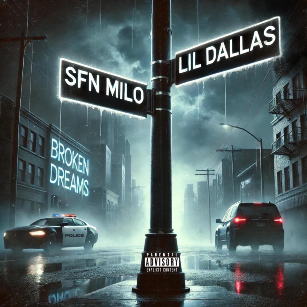 Broken Dreams (feat. Lil Dallas) (Explicit)