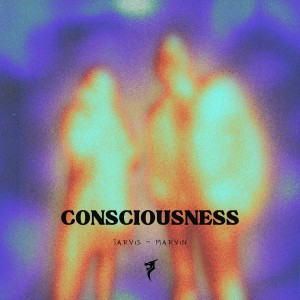อัลบัม Consciousness (EP) ศิลปิน Jarvis