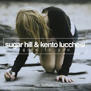 ดาวน์โหลดและฟังเพลง Give to You (Original Mix) พร้อมเนื้อเพลงจาก Sugar Hill