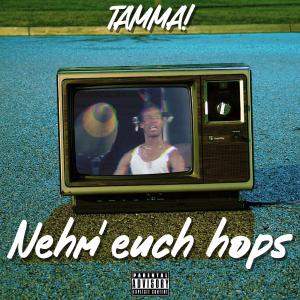 CANDLELIGHT GANGSTER的专辑Nehm' euch hops (Explicit)