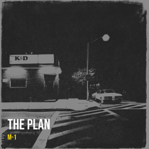 Dengarkan The Plan (Explicit) lagu dari M-1 dengan lirik