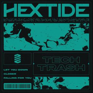 HEXTIDE的專輯Tech Trash