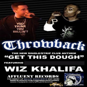 ดาวน์โหลดและฟังเพลง Get This Dough - Single พร้อมเนื้อเพลงจาก ThrowBack