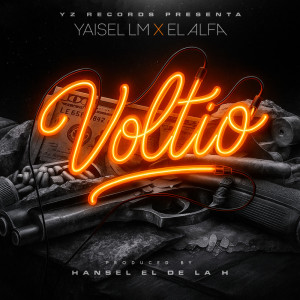 Yaisel LM的專輯Voltio (Explicit)