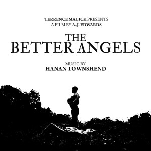 Hanan Townshend的專輯The Better Angels (Original Soundtrack)