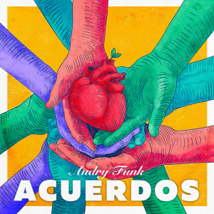 ดาวน์โหลดและฟังเพลง Acuerdos พร้อมเนื้อเพลงจาก Audry Funk