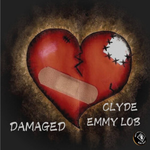 Damaged (Explicit) dari Clyde