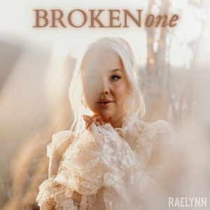 Listen to Broken One song with lyrics from RaeLynn