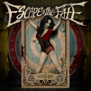 Escape the Fate的專輯Hate Me (Deluxe) (Explicit)